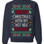 First Christmas With My Hot New Fiance Classic Newlywed Ugly Christmas Sweater Crewneck Sweatshirt