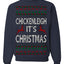 Chickenleigh It's Christmas Funny Viral Trending Meme Ugly Christmas Sweater Crewneck Sweatshirt