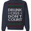 Drunk Cigs Don't Count Funny Cigarette Smoker Cig Ugly Christmas Sweater Crewneck Sweatshirt