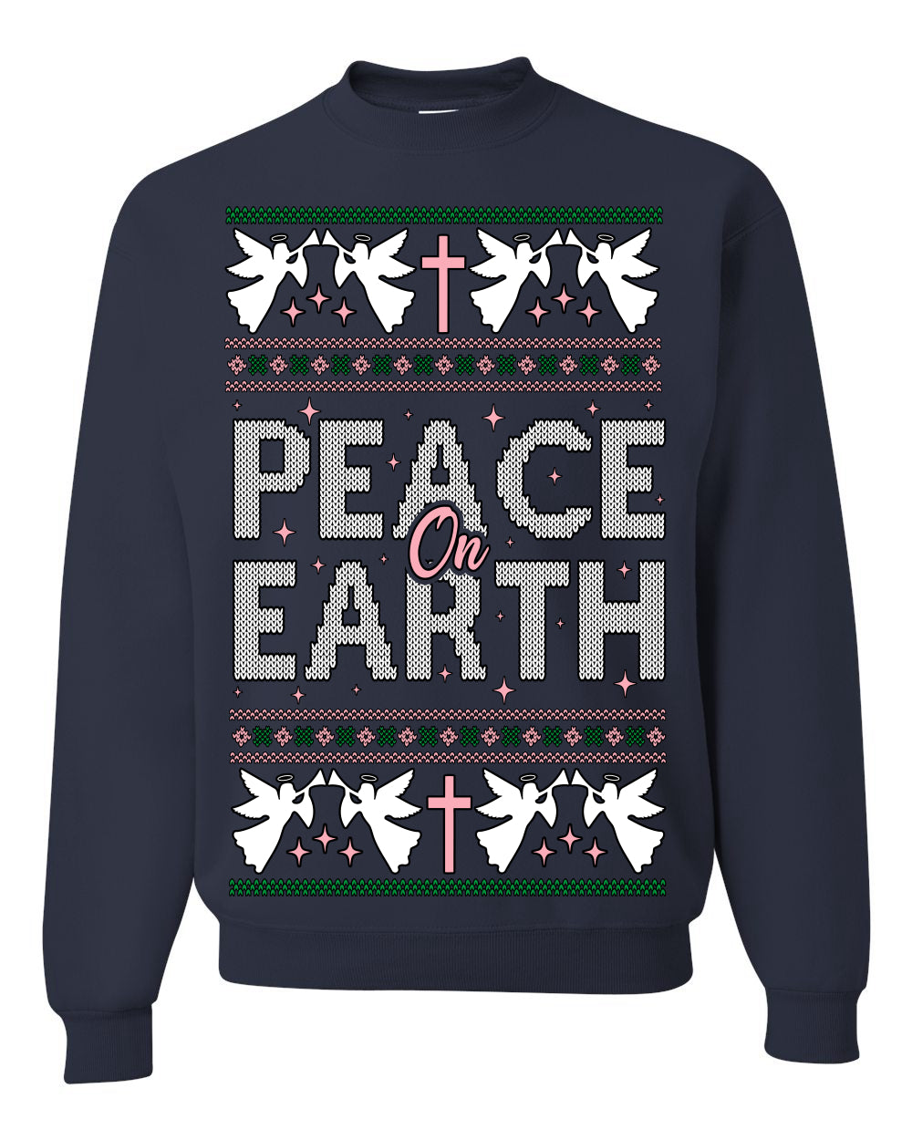 Peace On Earth Funny Xmas Cute Pink Angel Cross Ugly Christmas Sweater Crewneck Sweatshirt