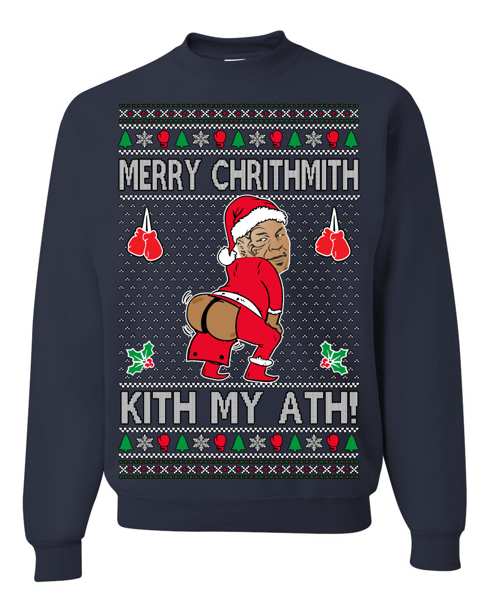 Merry Chrithmith Kith My Ath, Funny Butt Dancing, Viral Kiss My Ass Boxing Fight Meme, Men Women Ugly Christmas Sweater Crewneck Sweatshirt