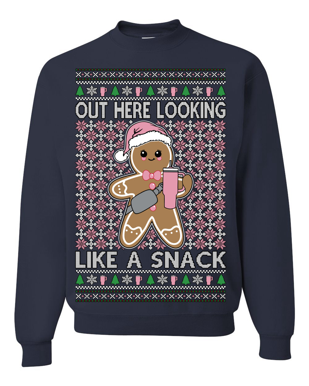 Out Here Looking Like a Snack Cute Xmas Cookie Ugly Christmas Sweater