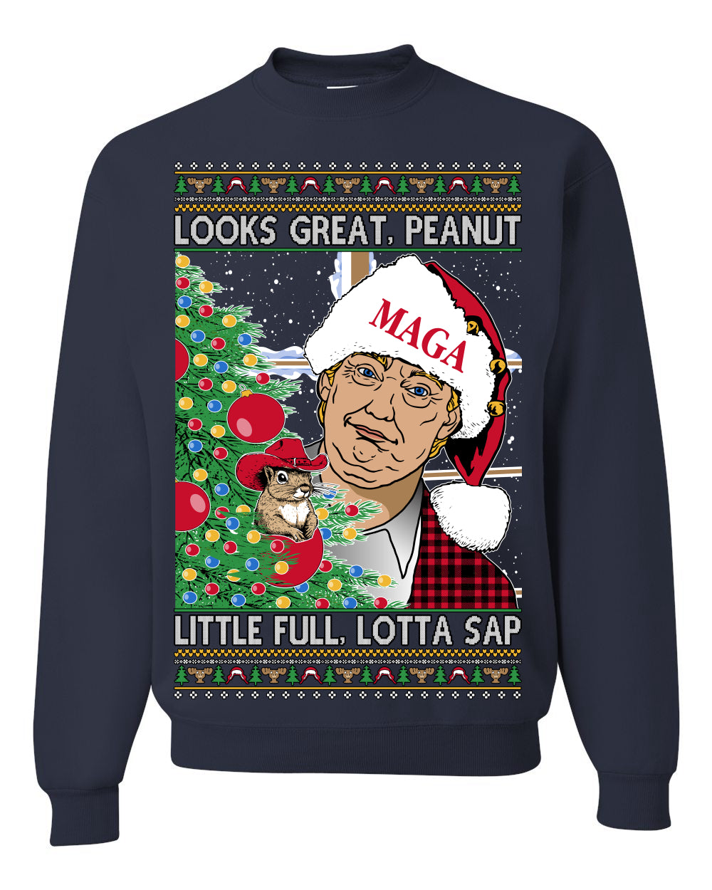Looks Great Peanut Little Full Lotta Sap 80s Movie Quote Ugly Christmas Sweater Sweaters Crewneck Sweatshirts