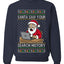 Santa Saw Your Search History, Funny Internet Humor, Ugly Christmas Unisex Sweater, Crewneck Sweatshirts