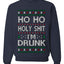 Ho Ho I'm Drunk, Funny Humor Christmas Unisex Sweater, Ugly Christmas Crewneck Sweatshirts