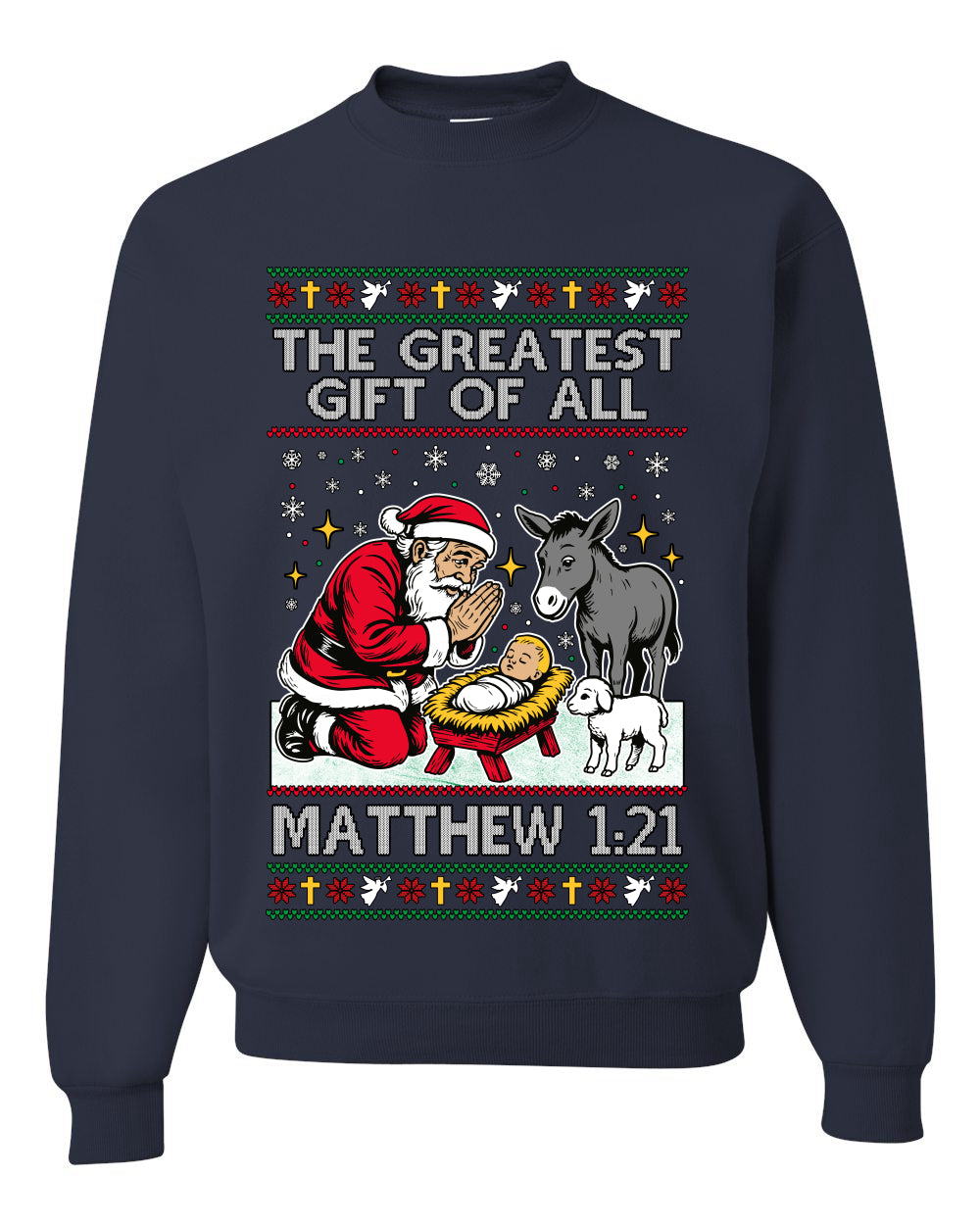 The Greatest Gift Of All Matthew 1:21, Unisex Ugly Christmas Sweater, Crewneck Sweatshirts