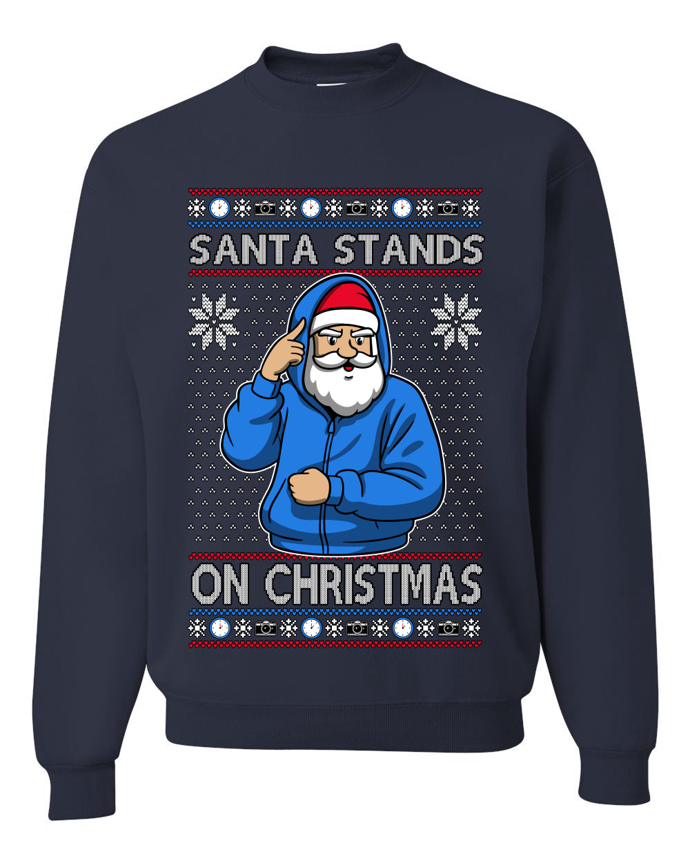 Santa Stands On Christmas, Unisex Ugly Christmas Sweater, Crewneck Sweatshirts