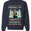 Finding My Happy Holiday, Unisex Ugly Christmas Sweater, Crewneck Sweatshirts