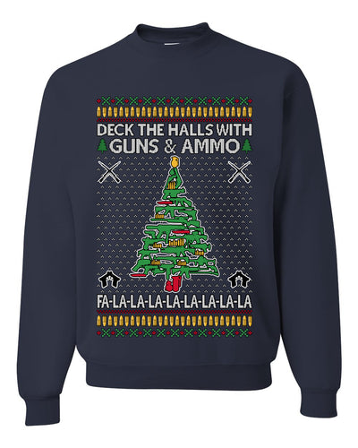 Deck The Halls With Guns & Ammo Fa La La La La,Unisex Ugly Christmas Sweater, Crewneck Sweatshirts