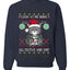 Look At Me Being All Festive And Shit, Unisex Ugly Christmas Sweater, Crewneck Sweatshirts