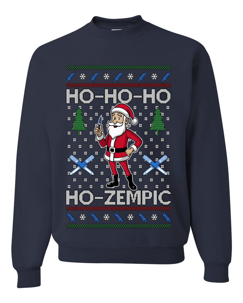 Skinny Santa Ho Ho Ho Ho-Zempic Weight Loss Shot, Unisex Ugly Christmas Sweater, Crewneck Sweatshirts