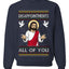 Disappointments All Of You Jesus, Unisex Ugly Christmas Sweater Crewneck Sweatshirts