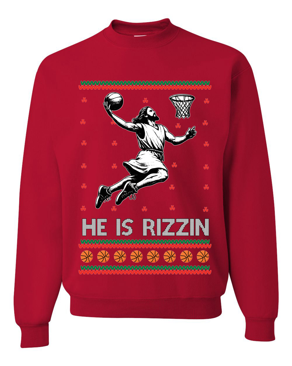 He Is Rizzin, Unisex Ugly Christmas Sweater, Crewneck Sweatshirts