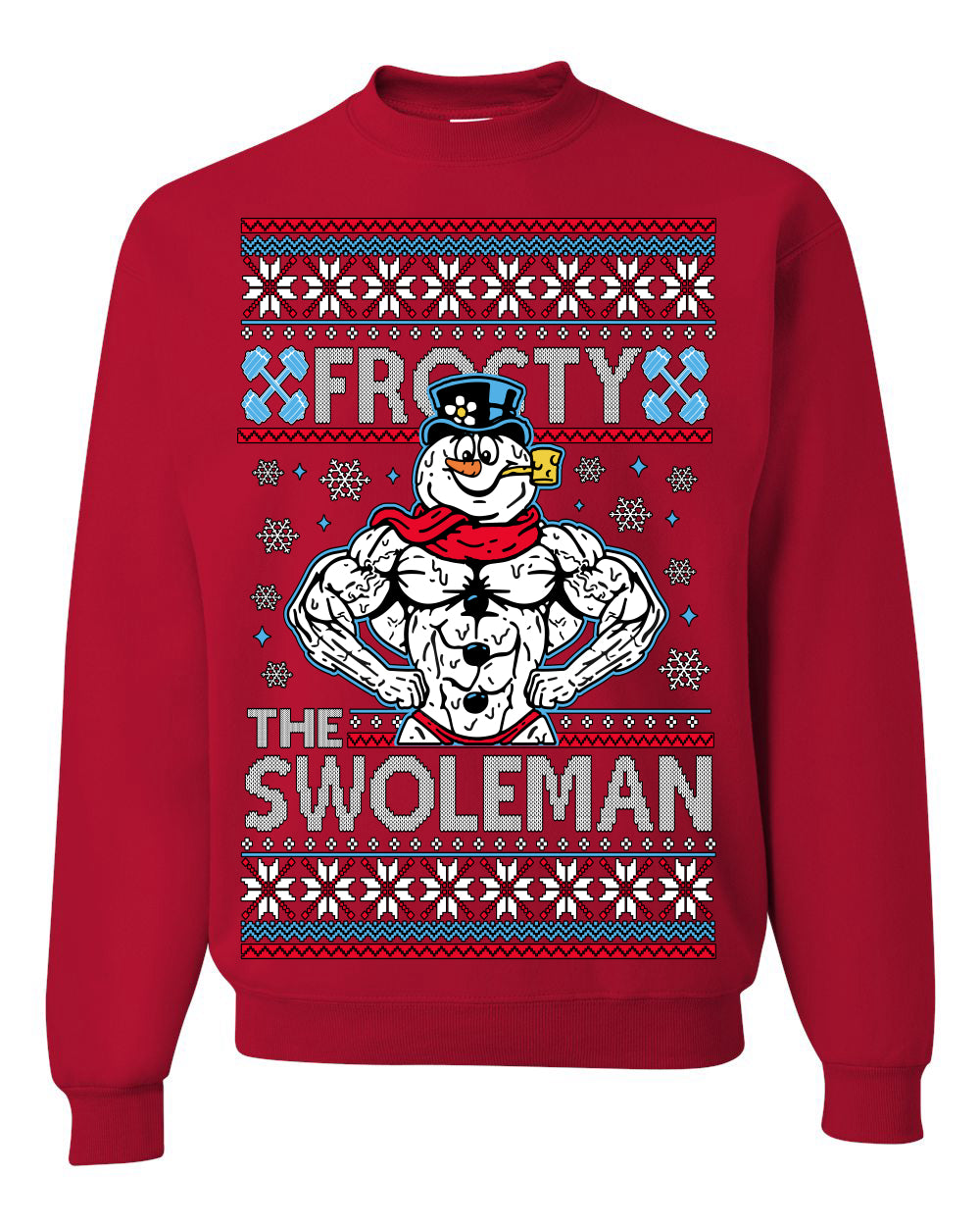 Frosty the Swoleman Funny Workout Lifting Snowman MovieUgly Christmas Sweater Crewneck Sweatshirt
