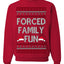Forced Family Fun, Xmas Holiday Funny Ugly Christmas Sweater Crewneck Sweatshirt