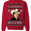 Ya Llegaron Las Nieves De Enero Chalino January Snow Ugly Christmas Sweater Crewneck Sweatshirt