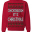 Chickenleigh It's Christmas Funny Viral Trending Meme Ugly Christmas Sweater Crewneck Sweatshirt