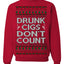 Drunk Cigs Don't Count Funny Cigarette Smoker Cig Ugly Christmas Sweater Crewneck Sweatshirt