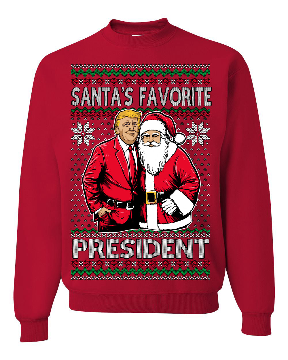 Santa's Favorite President Red Suit Trump Ugly Christmas Sweater Crewneck Sweatshirt