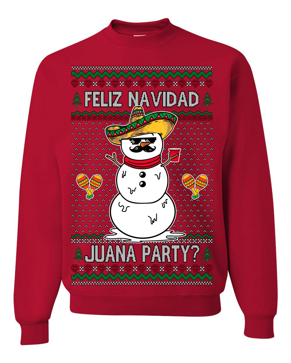 Feliz Navidad Juana Party Funny Spanish Drinking Cerveza Ugly Christmas Sweater Crewneck Sweatshirt