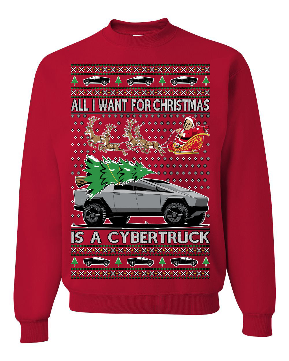 All I Want for Christmas is a Cybertruck Funny Tech Ugly Christmas Sweater