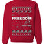 Freedom, Charlie Kirk Political Activist, Right Wing, Ugly Christmas Sweater, Crewneck Sweatshirts