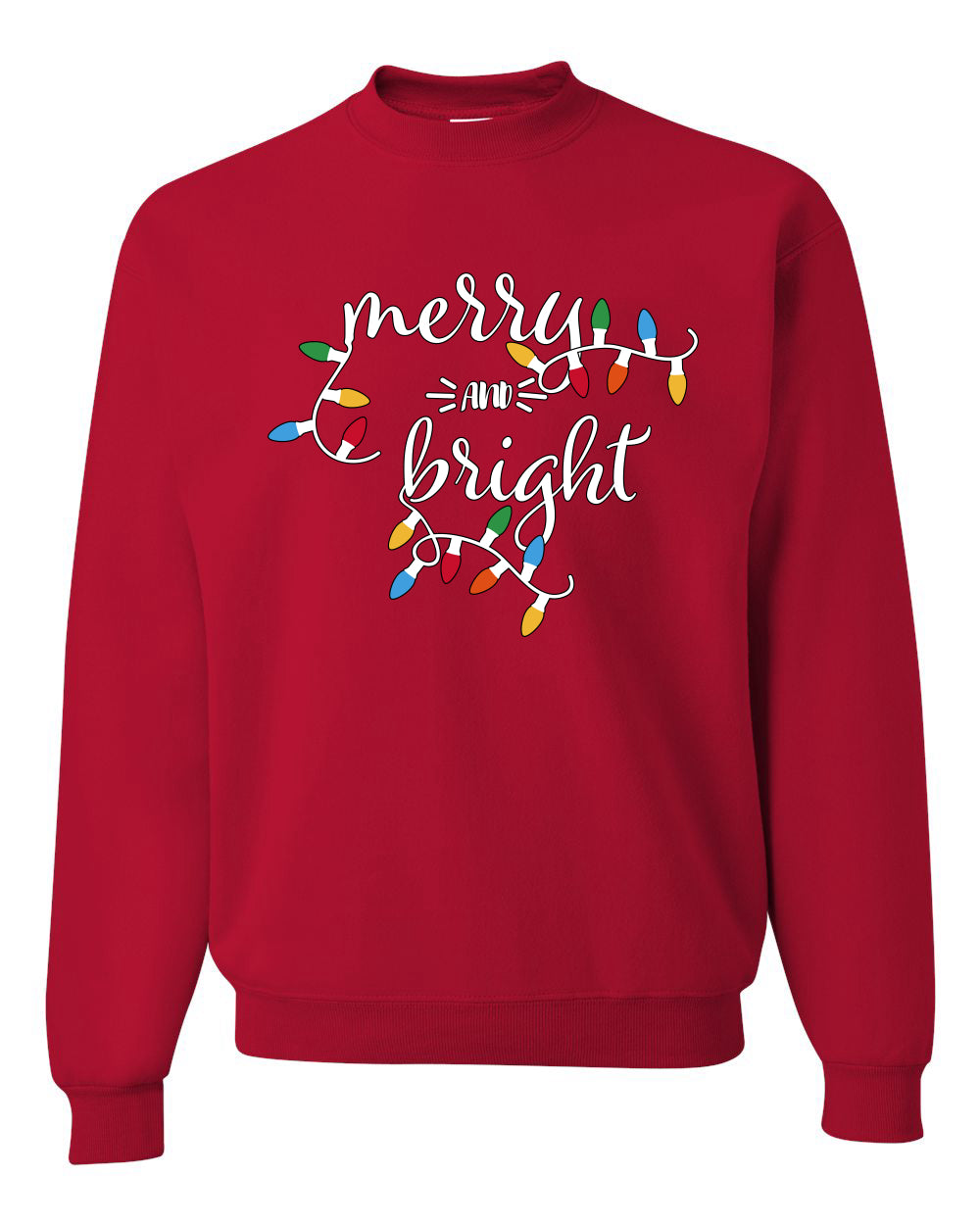 Merry and Bright Christmas Lights, Cute Festive Colorful Christmas Design, Ugly Christmas Unisex Sweater, Crewneck Sweatshirts
