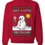Just A Little Meltdown, Unisex Ugly Christmas Sweater Crewneck Sweatshirts