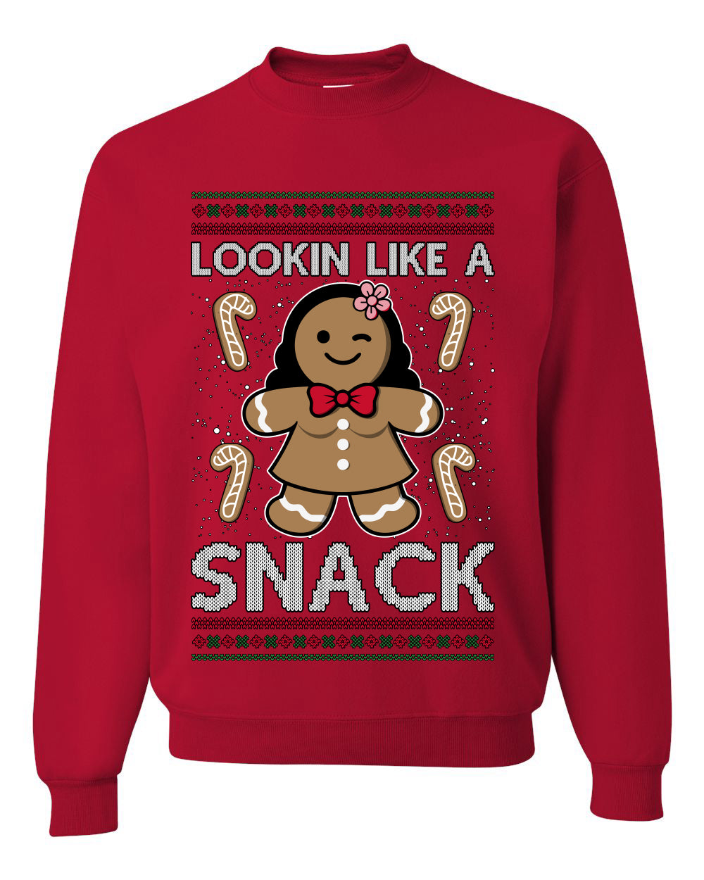Lookin Like A Snack, Unisex Ugly Christmas Sweater Crewneck Sweatshirts