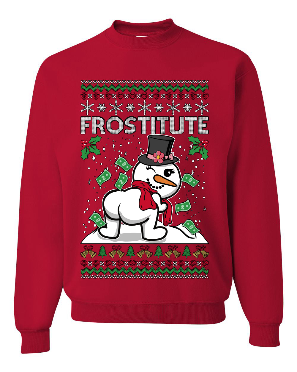 Snow Frostitute, Funny Unisex Ugly Christmas Sweater, Crewneck Sweatshirts
