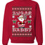 Sugar Daddy Santa, Unisex Ugly Christmas Sweater Crewneck Sweatshirts