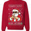 Santa Says 6 7 Numbers Meme, Unisex Ugly Christmas Sweater, Crewneck Sweatshirts