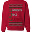 Naughty Nice, Latino, Latin American Humor Christmas Design, Unisex Ugly Christmas Sweater, Crewneck Sweatshirts