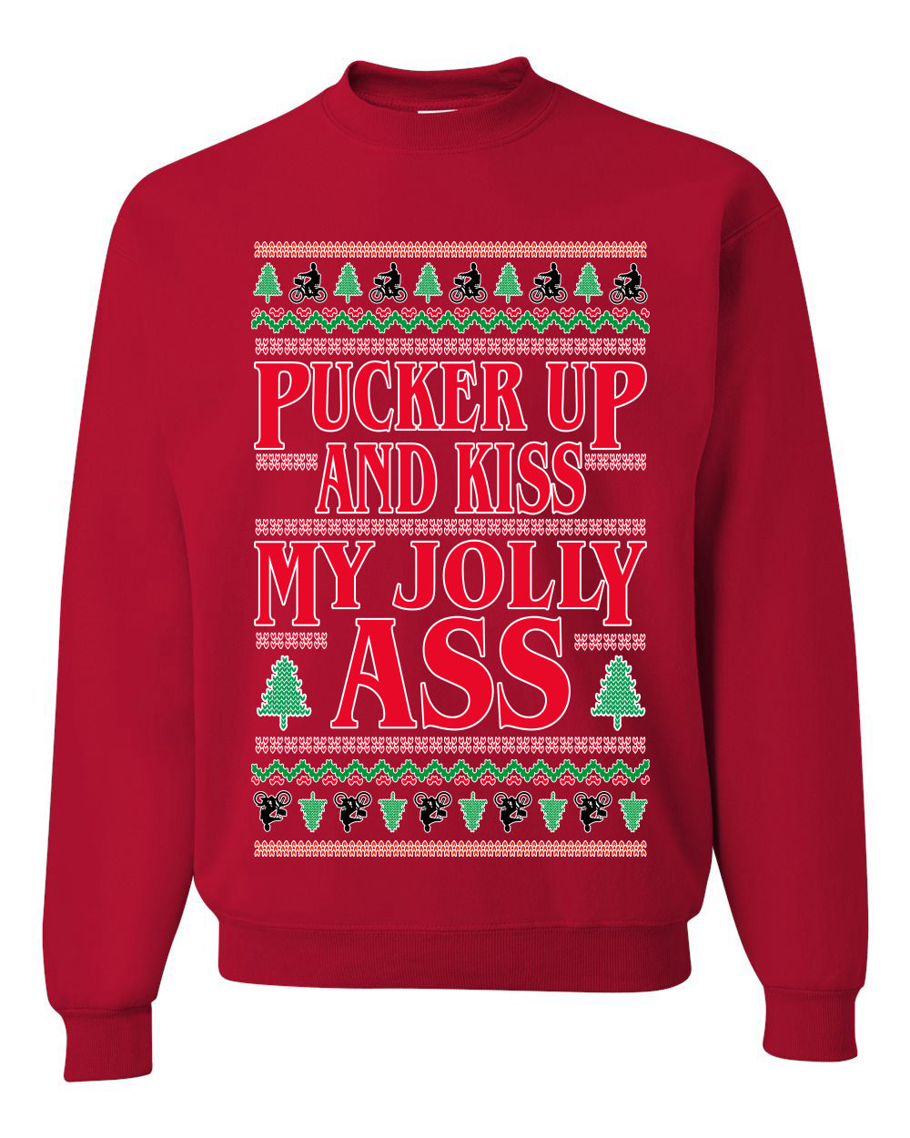 Pucker Up And Kiss My Jolly Ass, Unisex Ugly Christmas Sweater, Crewneck Sweatshirts