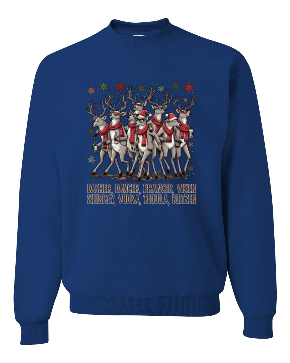 Dasher, Dancer, Prancer, Vixen, Whisky, Vodka, Tequila, Blitzen, Unisex Christmas Sweater, Crewneck Sweatshirts