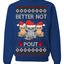 Better Not Pout, Cute Sad Santa Cats | Funny Ugly Christmas Sweater Crewneck Sweatshirt