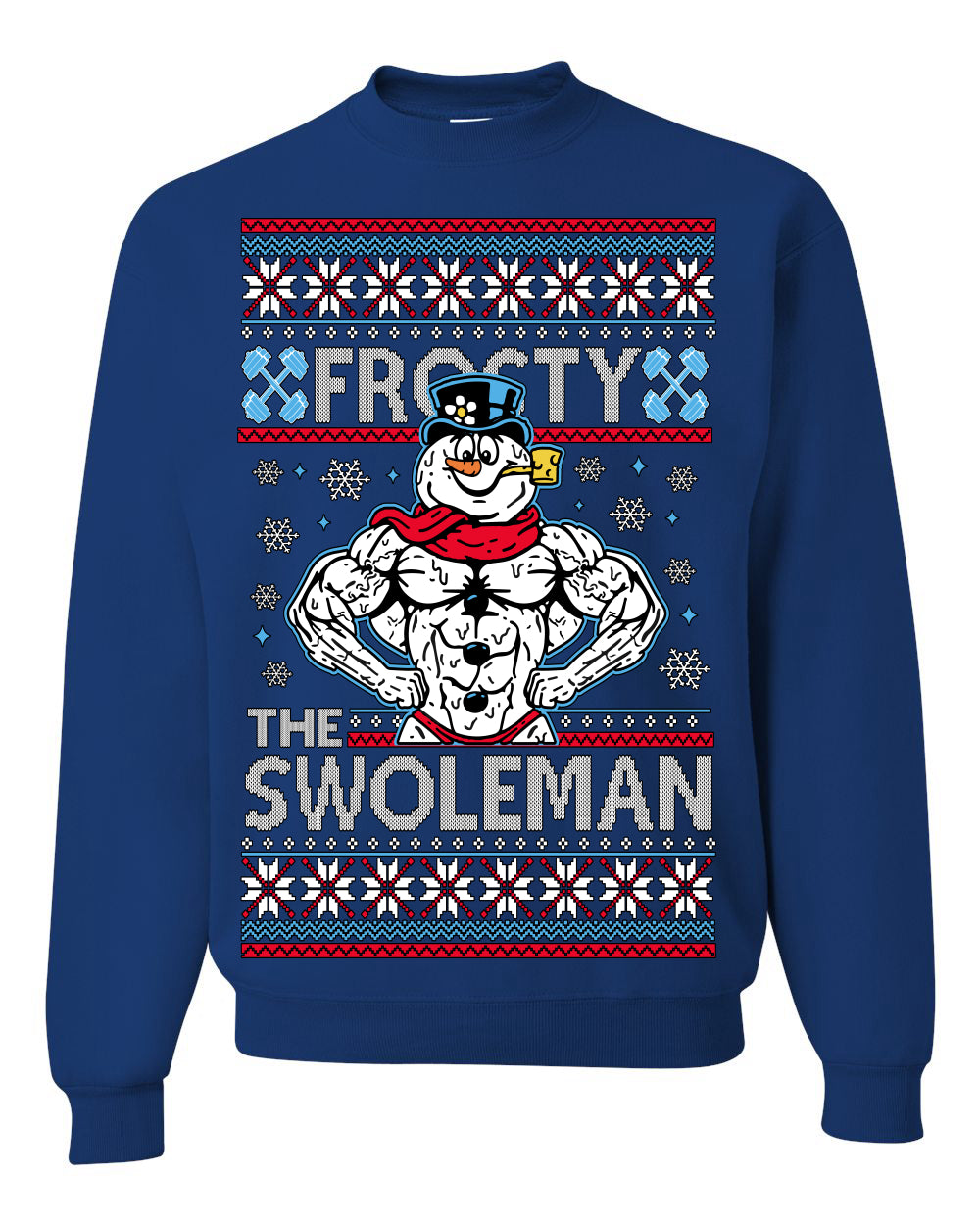 Frosty the Swoleman Funny Workout Lifting Snowman MovieUgly Christmas Sweater Crewneck Sweatshirt