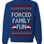 Forced Family Fun, Xmas Holiday Funny Ugly Christmas Sweater Crewneck Sweatshirt
