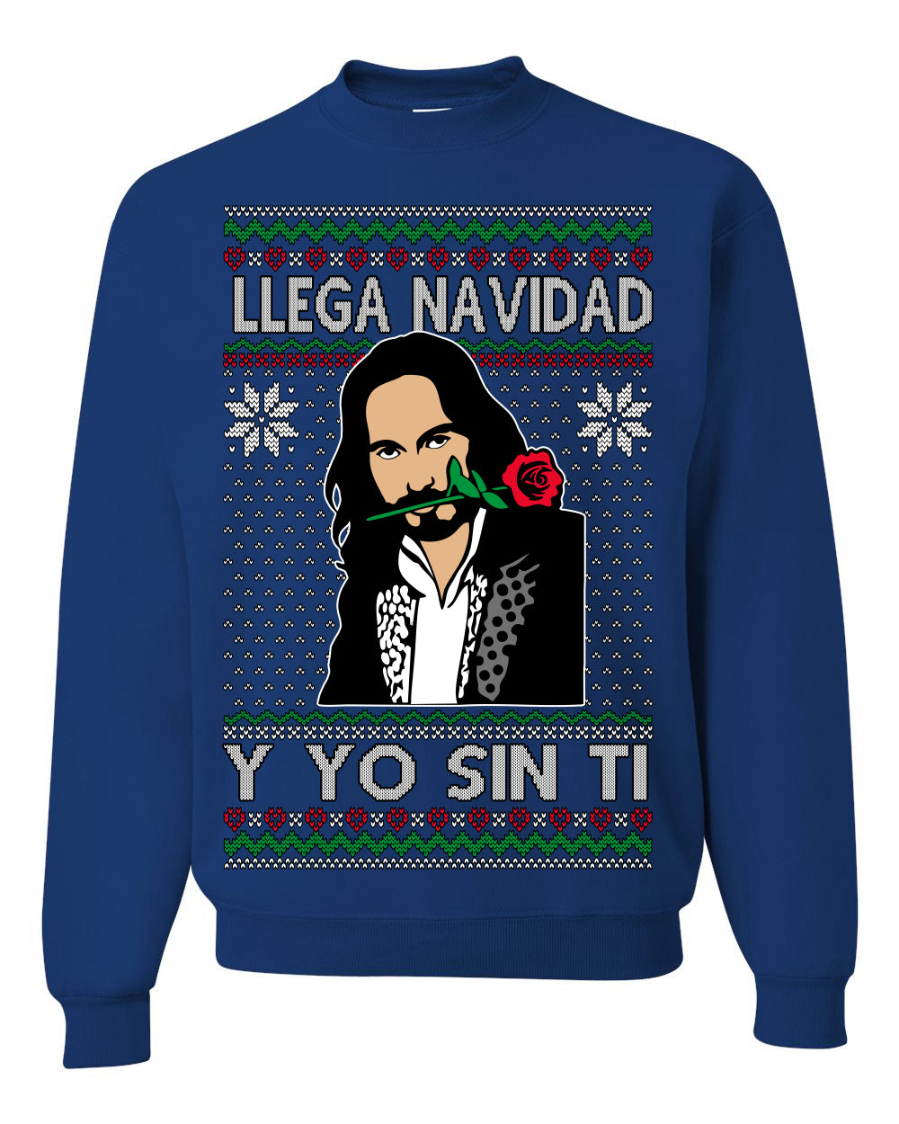 Llega Navidad Y Yo Sin Ti Christmas Is Coming Marco Ugly Christmas Sweater Crewneck Sweatshirt