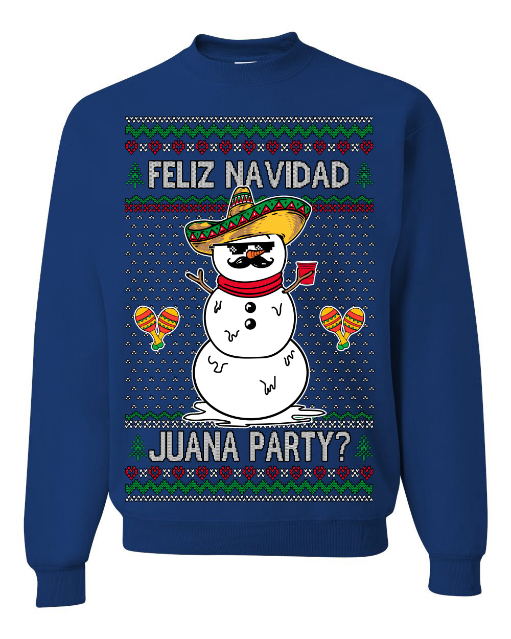 Feliz Navidad Juana Party Funny Spanish Drinking Cerveza Ugly Christmas Sweater Crewneck Sweatshirt