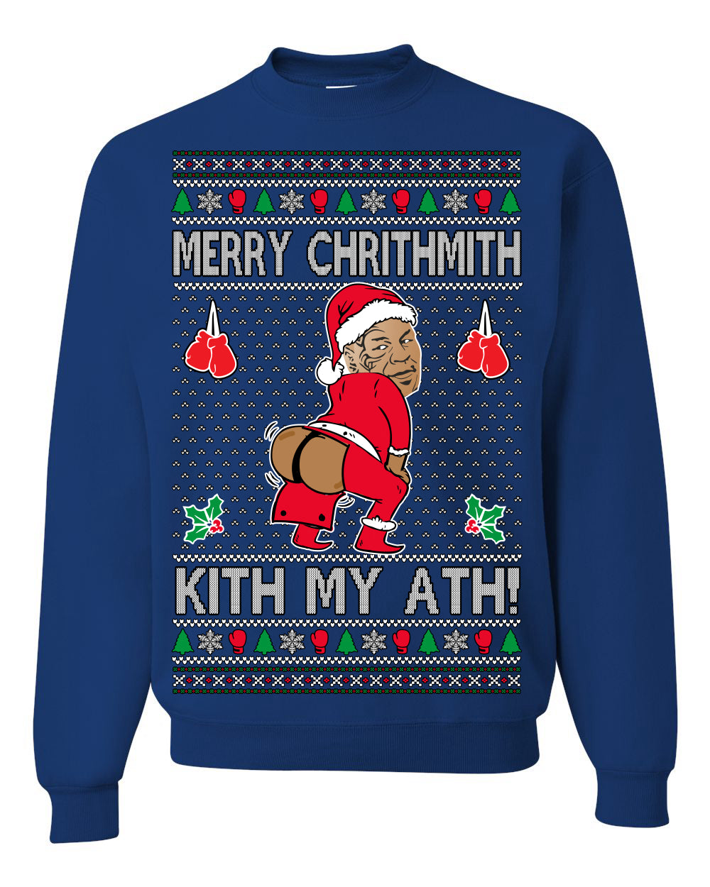 Merry Chrithmith Kith My Ath, Funny Butt Dancing, Viral Kiss My Ass Boxing Fight Meme, Men Women Ugly Christmas Sweater Crewneck Sweatshirt
