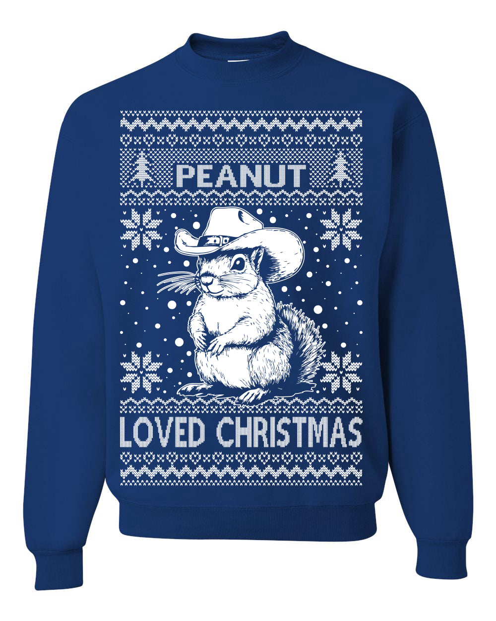 Peanut Loved Christmas RIP Funny Viral Squirrel Meme Ugly Christmas Sweater Crewneck Sweatshirt