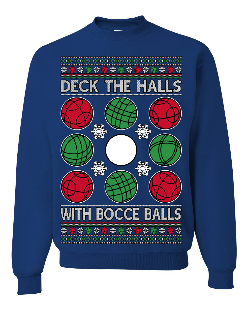 Deck the Halls with Bocce Balls, Funny Classic Italy Italian Sports Ugly Christmas Sweater Crewneck Sweatshirts