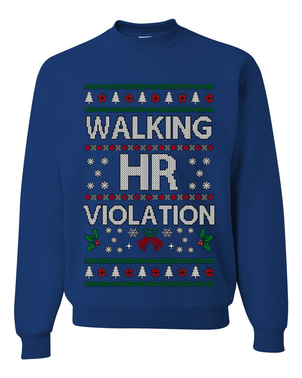Walking HR Violation, Funny Office Humor Christmas Unisex Sweater, Ugly Christmas Crewneck Sweatshirts
