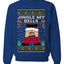 Jingle My Bells, Unisex Ugly Christmas Sweater, Crewneck Sweatshirts