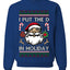 I Put The D In Holiday, Unisex Ugly Christmas Sweater Crewneck Sweatshirts