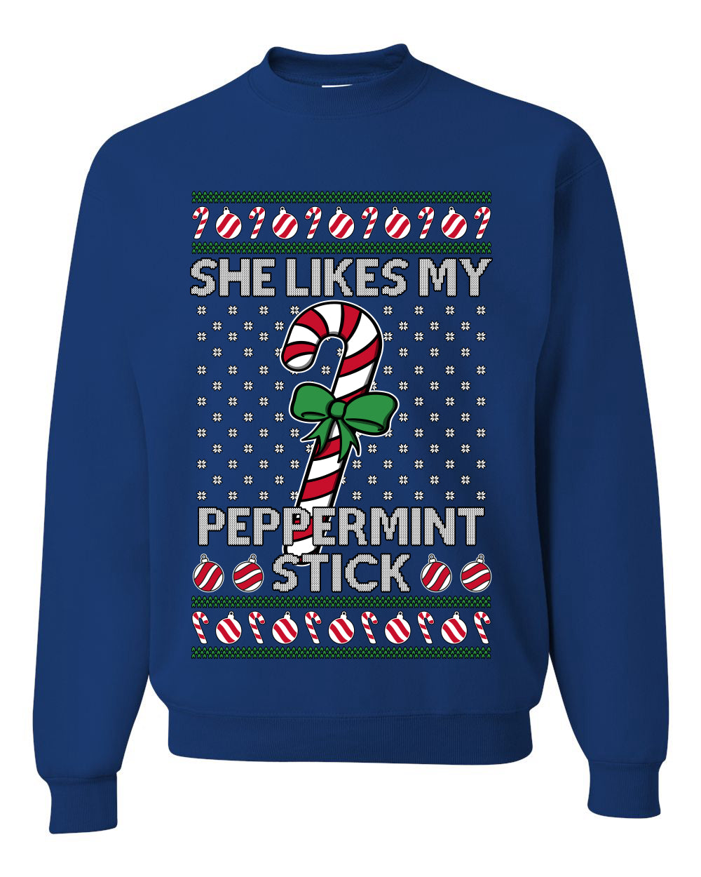 She Likes My Peppermint Stick, Unisex Ugly Christmas Sweater, Crewneck Sweatshirts