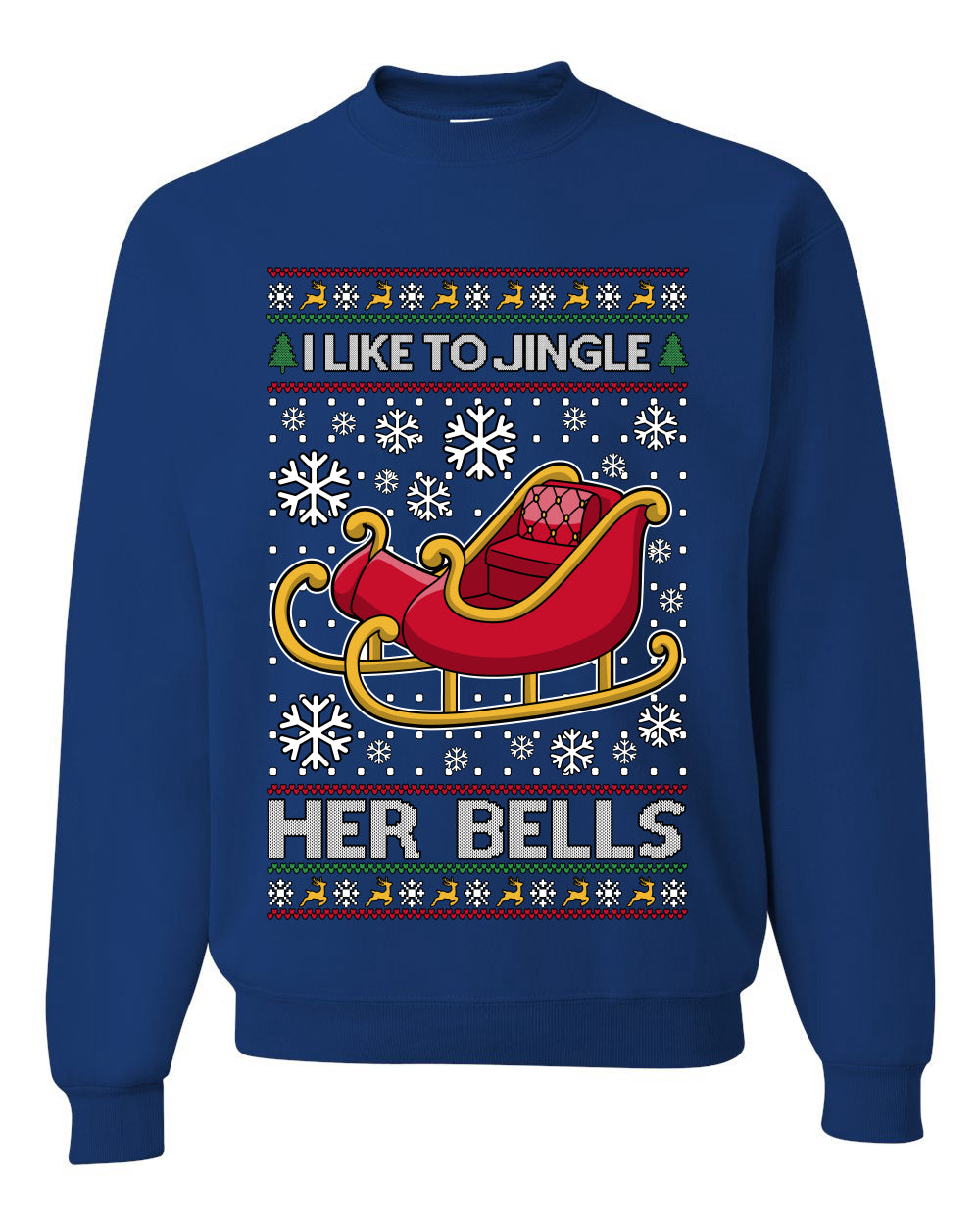 I Like To Jingle Her Bells, Unisex Ugly Christmas Sweater, Crewneck Sweatshirts