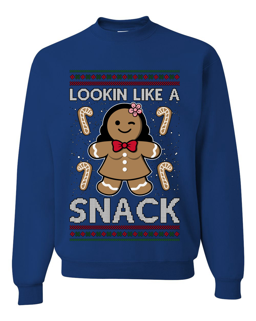 Lookin Like A Snack, Unisex Ugly Christmas Sweater Crewneck Sweatshirts