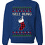 Well Hung, Unisex Ugly Christmas Sweater Crewneck Sweatshirts